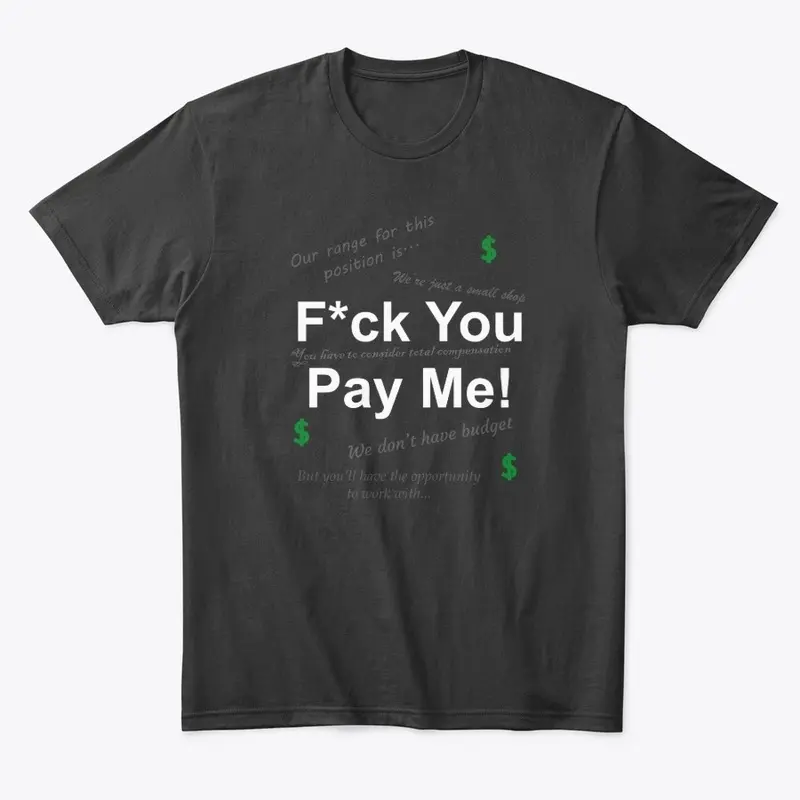 F*ck You Pay Me